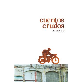 Cuentos crudos