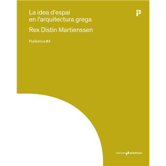 La Idea D`Espai En L`Arquitectura Grega