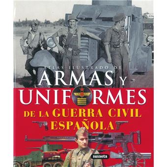 Armas y uniformes guerra civil
