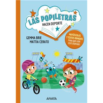 Las popiletras hacen deporte