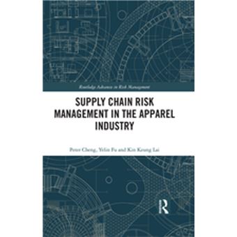 Supply Chain Risk Management in the Apparel Industry - 1