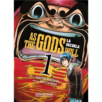 As The Gods Will La Secuela 1