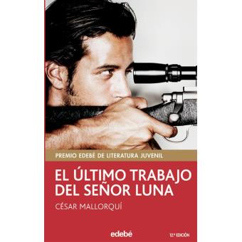 El último trabajo del señor Luna