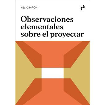 Observaciones elementales sobre el proyectar