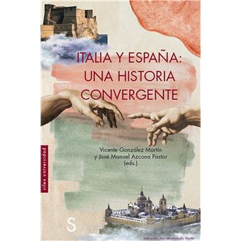 Italia y españa: una historia convergente