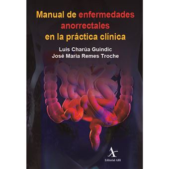 Manual De Enfermedades Anorrectales En La Práctica Clínica - 1