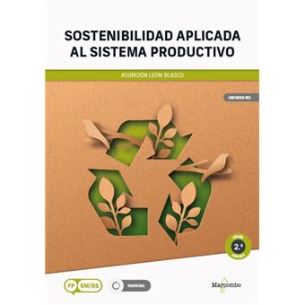 Sostenibilidad aplicada al sistema productivo - 2.a edición