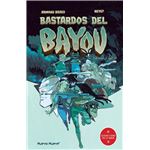 Bastardos del Bayou - 3/3