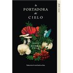La Portadora Del Cielo
