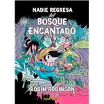 Nadie regresa del bosque encantado