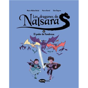 Los Dragones De Nalsara 6 El Poder De Tenebrosa