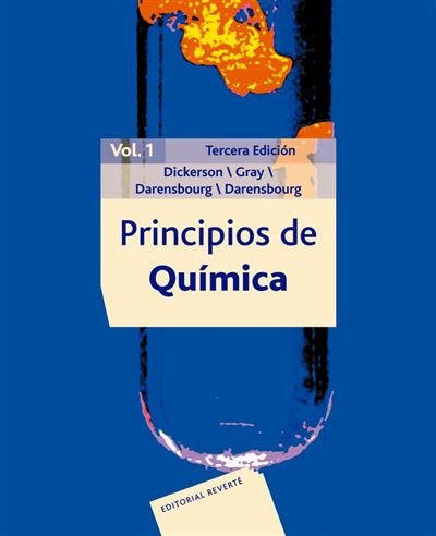 Principios De Química Vol. 1 . - D. J. Darensbourg, Harry B. Gray, M. Y ...