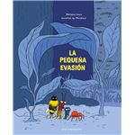 La Pequeña Evasión