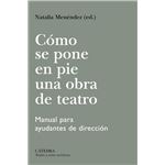 Cómo se pone en pie una obra de teatro