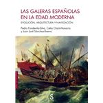 Las Galeras Españolas En La Edad Moderna