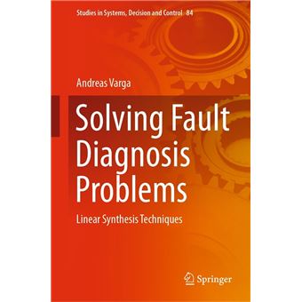 Solving Fault Diagnosis Problems - 1