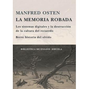 Memoria robada, la