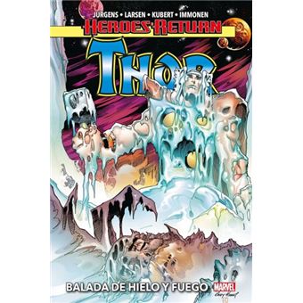 Thor 3-Balada De Hielo Y Fuego