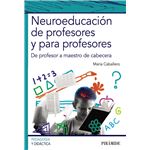 Neuroeducacion de profesores y para