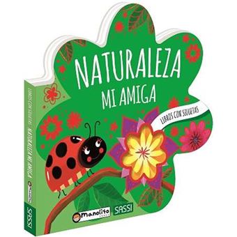 Naturaleza Mi Amiga