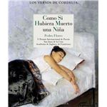 Como Si Hubiera Muerto Una Niña