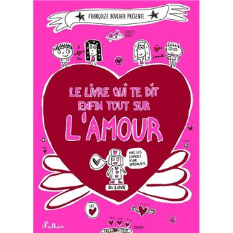 Le livre qui te dit enfin tout sur l'amour - 1