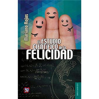 Estudio científico de la felicidad