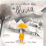 Un maravilloso día de lluvia