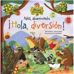 Adios aburrimiento ¡Hola diversión!