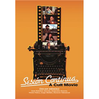 Sesión Continua - A Cult Movie