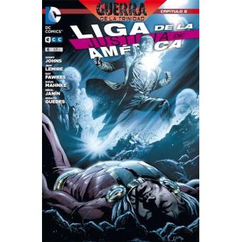 Liga de la Justicia de América0. Guerra de la Trinidad 2. Nuevo Universo DC