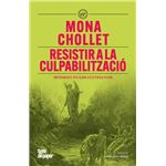 Resistir La Culpabilitzacio