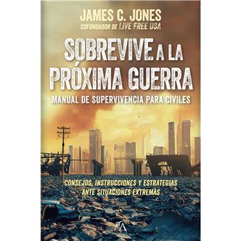 Sobrevive A La Proxima Guerra