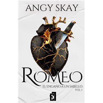 Romeo: El engaño a un Sabello vol.1