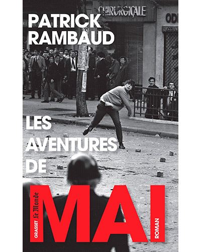 Les Aventures De Mai - Roman-feuilleton, En Coédition Avec Le Monde