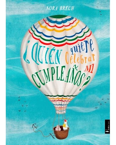 Quiere Celebrar Mi cumpleaños infantil tapa dura libro ¿quièn de brech español epub