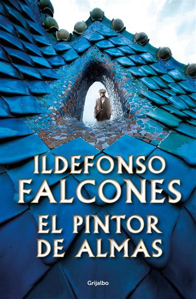 El pintor de almas -  Ildefonso Falcones (Autor)