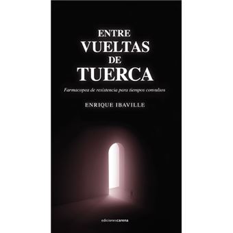 Entre Vueltas De Tuerca