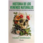 Historia De Los Venenos Naturales