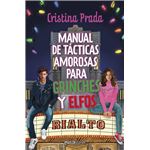 Manual De Tacticas Amorosas Para Grinches Y Elfos