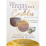 Los Sonidos Sanadores De Los Cristales Oraculo