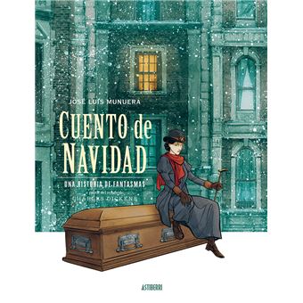 Cuento de Navidad. Una historia de fantasmas
