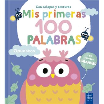 Opuestos-Mis Primeras 100 Palabras Con Texturas