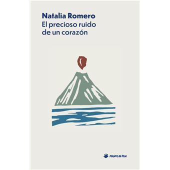 El precioso ruido de un corazón