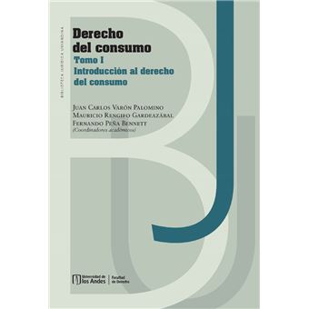 Derecho del consumo. Tomo I, Introducción al derecho del consumo - 1