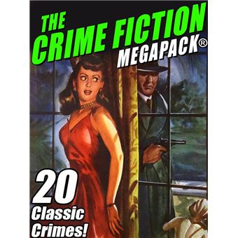 The Crime Fiction MEGAPACK® - 1