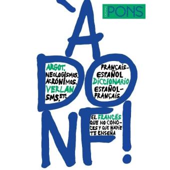 À donf! Diccionario de argot francés
