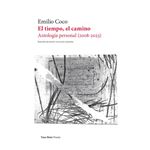 El Tiempo El Camino-Antologia Personal 2008-2023