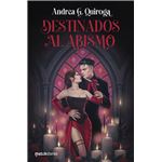 Destinados al abismo