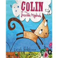 Colin I La Increïble Migdiada